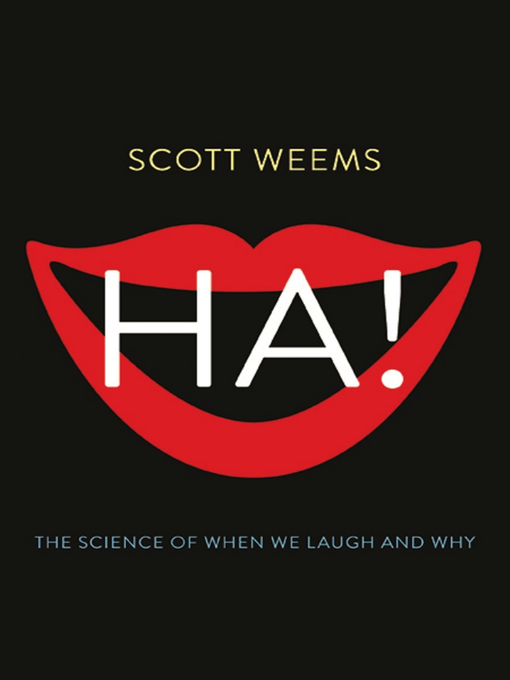 Title details for Ha! by Scott Weems - Wait list